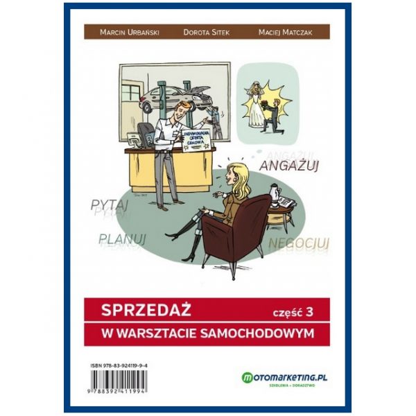 Sprzedaż w warsztacie samochodowym - część 3.