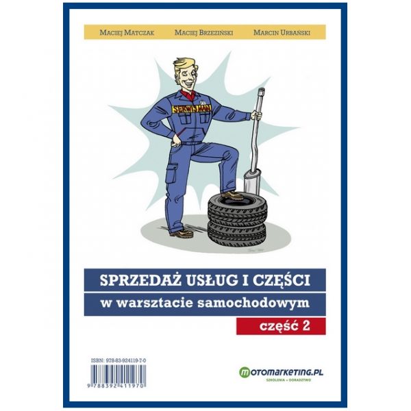 Sprzedaż usług i części w warsztacie samochodowym – część 2